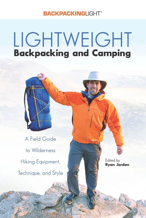 LIGHTWEIGHT Backpacking and Camping BY George Cole Carol Crooker Alan - photo 1