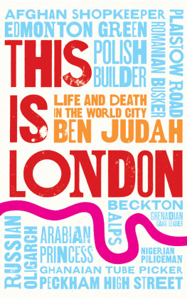 Judah - This is London : life and death in the world city