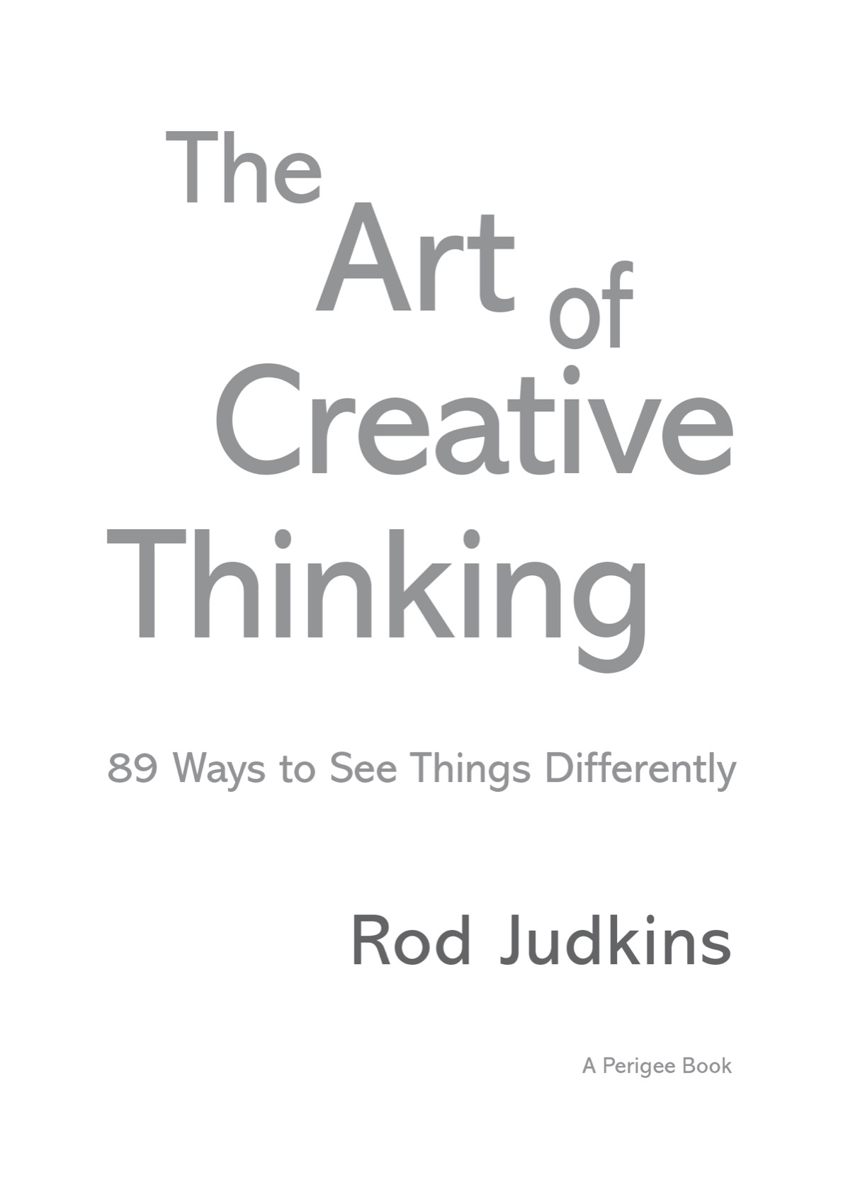 The Art Of Creative Thinking 89 Ways To See Things Differently - image 2