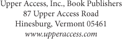 Upper Access Inc Book Publishers 87 Upper Access Road Hinesburg VT 05461 - photo 1