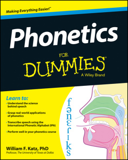 Katz Phonetics For Dummies