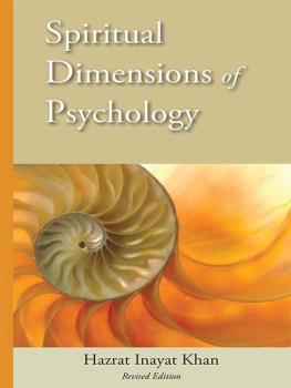 Khan - Spiritual Dimensions of Psychology, Revised Edition