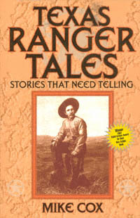 title Texas Ranger Tales Stories That Need Telling author Cox - photo 1