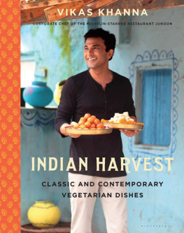 Khanna - Indian harvest : classic and contemporary vegetarian dishes