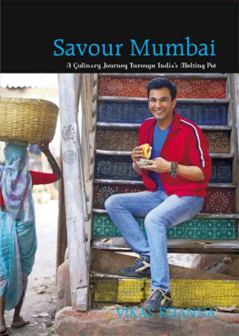 Khanna - Savour Mumbai : a culinary journey through Indias melting pot