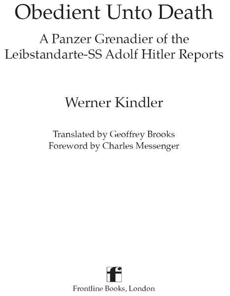 Originally published in German in 2010 as Mit Goldener Nahkampfspange Werner - photo 1