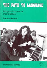 title The Path to Language Bilingual Education for Deaf Children - photo 1