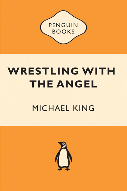 Wrestling with the Angel A life of Janet Frame Michael King PENGUIN BOOKS - photo 1