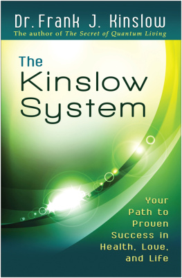 Kinslow - The Kinslow system : your path to proven success in health, love, and life