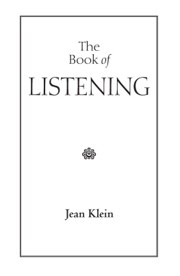 Klein Jean The book of listening