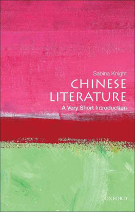 Knight Chinese literature : a very short introduction