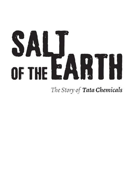 Salt of the earth the story of Tata Chemicals - image 1