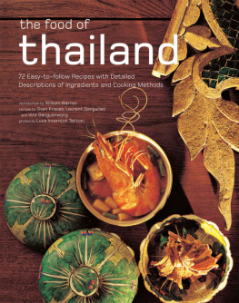 Krauss Sven - The food of Thailand : 72 easy-to-follow recipes with detailed descriptions of ingredients and cooking methods