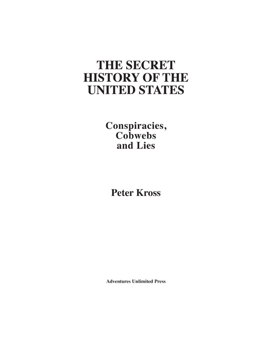 Books by Peter Kross JFK The French Connection The Secret History of the - photo 1