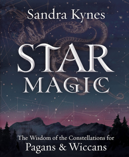 Kynes - Star Magic: The Wisdom of the Constellations for Pagans & Wiccans