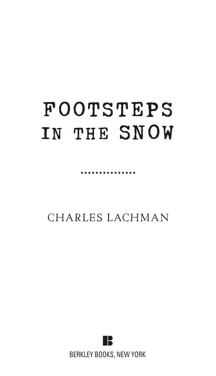 Footsteps in the Snow One Shocking Crime Two Shattered Families And the Coldest Case in US History - image 2