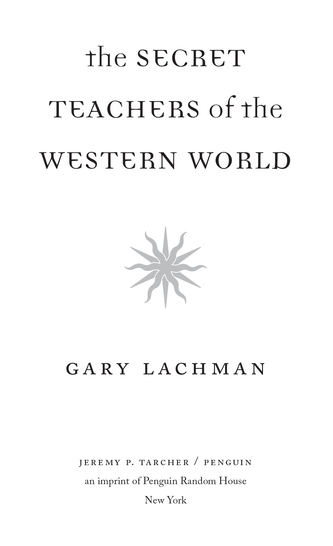 The secret teachers of the western world - image 2