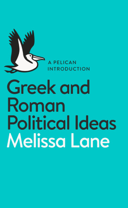 Lane Greek and Roman Political Ideas: A Pelican Introduction